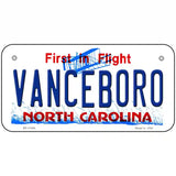 Vanceboro North Carolina Novelty License Plate 6" x 3" (BP)