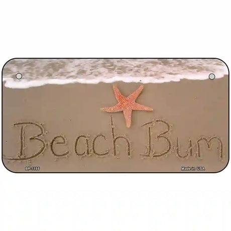 Beach Bum Novelty Metal License Plate 6" x 3" (BP)