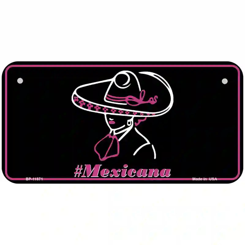 Hashtag Mexicana Novelty License Plate 6" x 3" (BP)