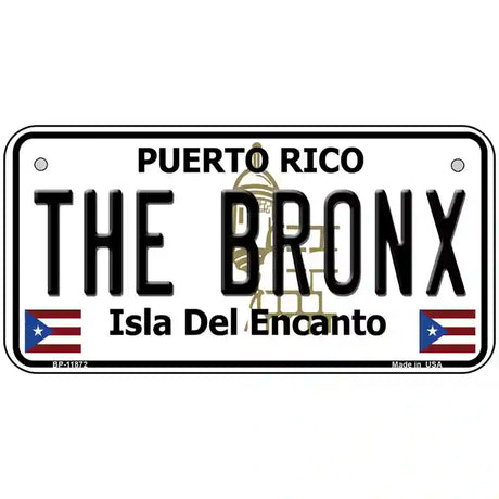 The Bronx Puerto Rico Novelty License Plate 6" x 3" (BP)