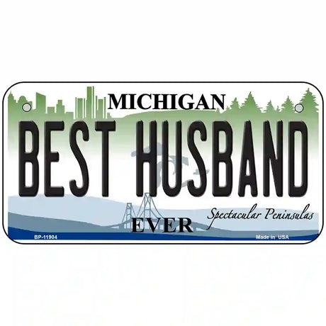 Michigan Best Husband Novelty Metal License Plate 6" x 3" (BP)