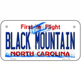 Black Mountain North Carolina Novelty Metal License Plate 6" x 3" (BP)