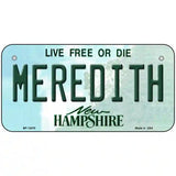 Meredith New Hampshire State Novelty Metal License Plate 6" x 3" (BP)