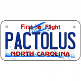 Pactolus North Carolina State Novelty Metal License Plate 6" x 3" (BP)