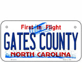 Gates County North Carolina State Novelty Metal License Plate 6" x 3" (BP)