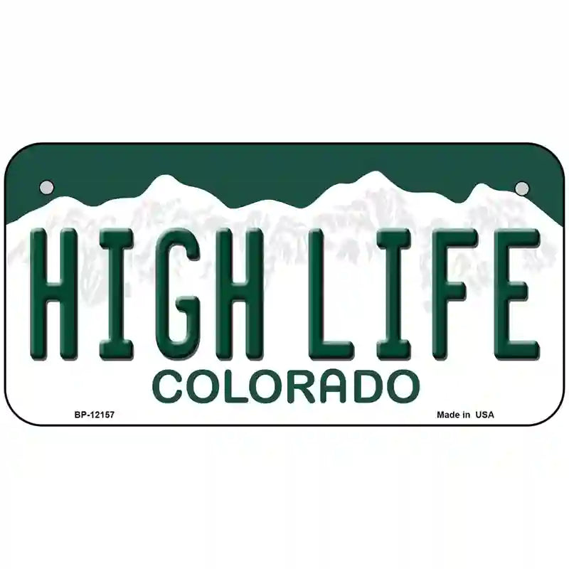 High Life Colorado Novelty Metal License Plate 6" x 3" (BP)