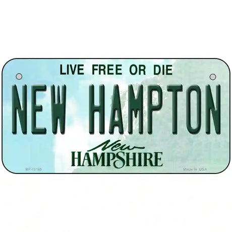 New Hampton New Hampshire Novelty Metal License Plate 6" x 3" (BP)