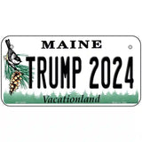 Trump 2024 Maine Novelty Metal License Plate 6" x 3" (BP)