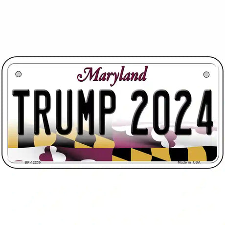 Trump 2024 Maryland Novelty Metal License Plate 6" x 3" (BP)