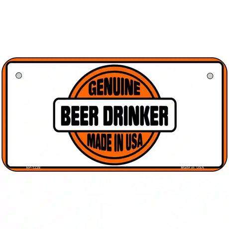 Genuine Beer Drinker Novelty Metal License Plate 6" x 3" (BP)