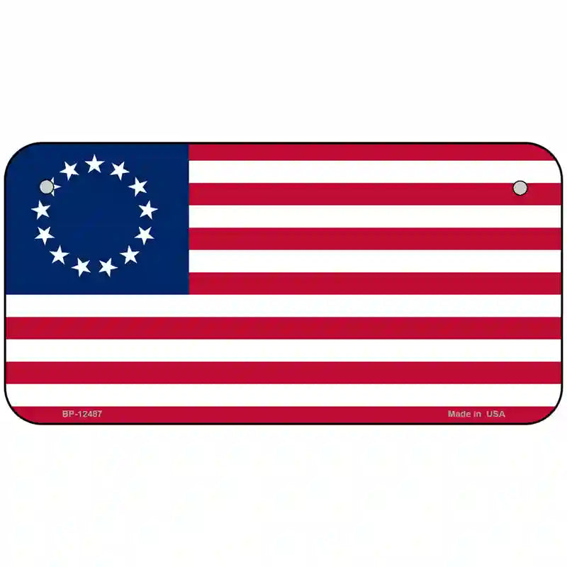 Betsy Ross American Flag Novelty Metal License Plate 6" x 3" (BP)