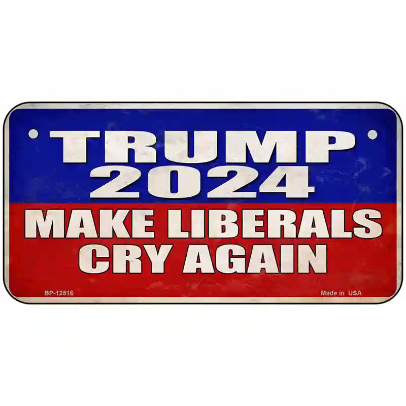 Trump Make Liberals Cry Again Novelty Metal License Plate 6" x 3" (BP)