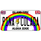 Pina Colada Hawaii Novelty Metal License Plate 6" x 3" (BP)