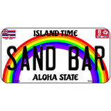 Sand Bar Hawaii Novelty Metal License Plate 6" x 3" (BP)