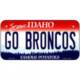 Go Broncos Novelty Metal License Plate 6" x 3" (BP)