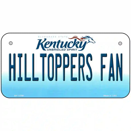 Hilltoppers Fan Novelty Metal License Plate Tag 6" x 3" (BP)