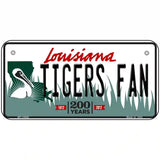 Louisiana Tigers Fan Novelty Metal License Plate Tag 6" x 3" (BP)