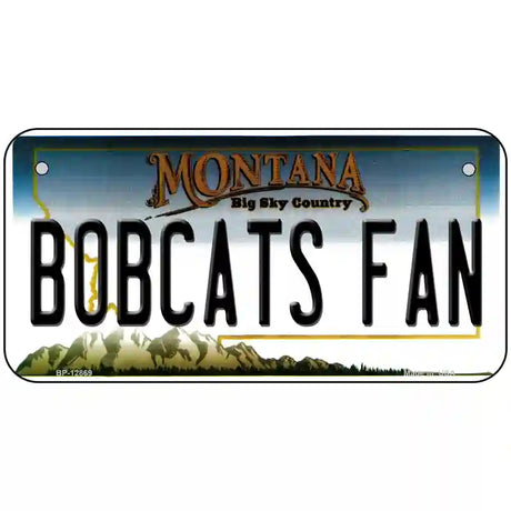 Bobcats Fan Novelty Metal License Plate 6" x 3" (BP)