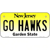 Go Hawks New Jersey Novelty Metal License Plate 6" x 3" (BP)