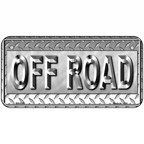 Off Road Novelty Metal License Plate 6" x 3" (BP)