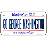 Go George Washington Novelty Metal License Plate 6" x 3" (BP)