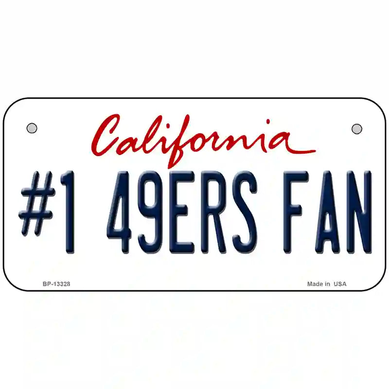 Number 1 49ers Fan Novelty Metal License Plate Tag 6" x 3" (BP)