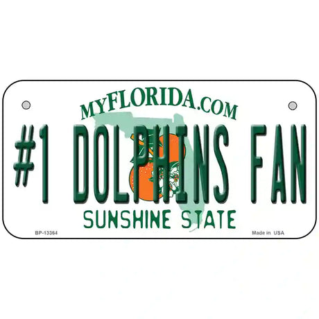 Number 1 Dolphins Fan Novelty Metal License Plate Tag 6" x 3" (BP)