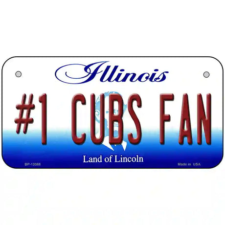 Number 1 Cubs Fan Novelty Metal License Plate Tag 6" x 3" (BP)