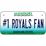 Number 1 Royals Fan Novelty Metal License Plate Tag 6" x 3" (BP)