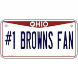 Number 1 Browns Fan Novelty Metal License Plate Tag 6" x 3" (BP)