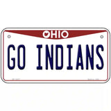 Go Indians Novelty Metal License Plate Tag 6" x 3" (BP)