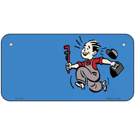 Plumber Offset Novelty Metal License Plate 6" x 3" (BP)