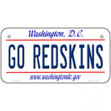 Go Redskins Novelty Metal License Plate Tag 6" x 3" (BP)