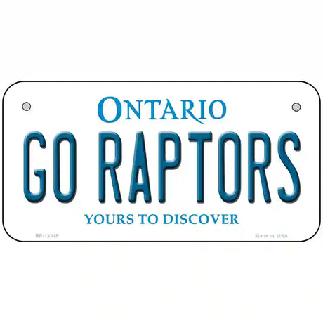 Go Raptors Novelty Metal License Plate Tag 6" x 3" (BP)