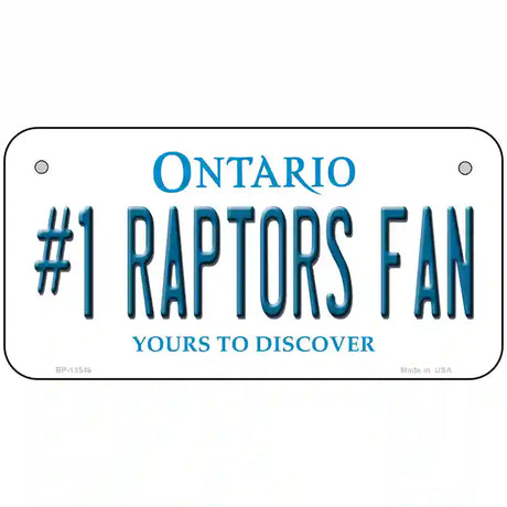 Number 1 Raptors Fan Novelty Metal License Plate Tag 6" x 3" (BP)