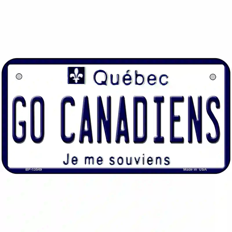 Go Canadiens Novelty Metal License Plate Tag 6" x 3" (BP)