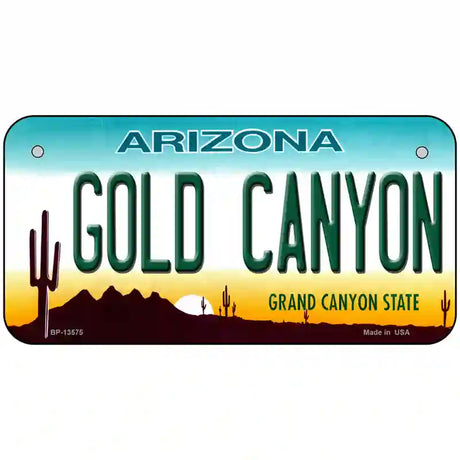 Gold Canyon Arizona Novelty Metal License Plate Tag 6" x 3" (BP)