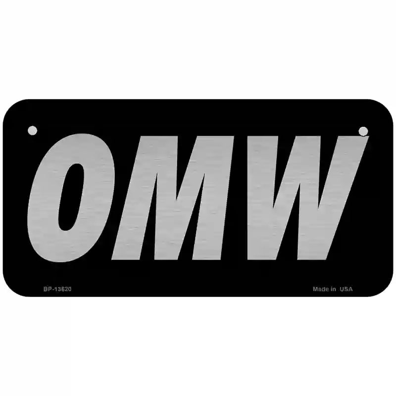 OMW Black Novelty Metal License Plate Tag 6" x 3" (BP)