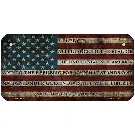 I Pledge Allegiance Flag Novelty Metal License Plate Tag 6" x 3" (BP)