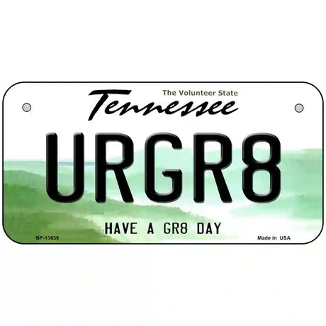 URGR8 Novelty Metal License Plate Tag 6" x 3" (BP)