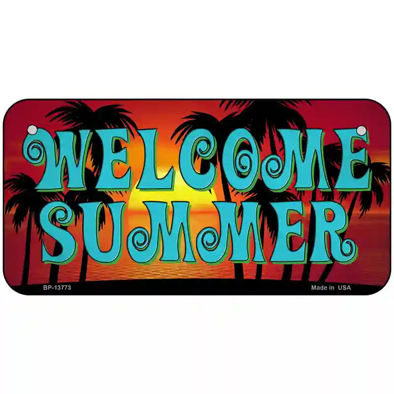 Welcome Summer Novelty Metal License Plate Tag 6" x 3" (BP)