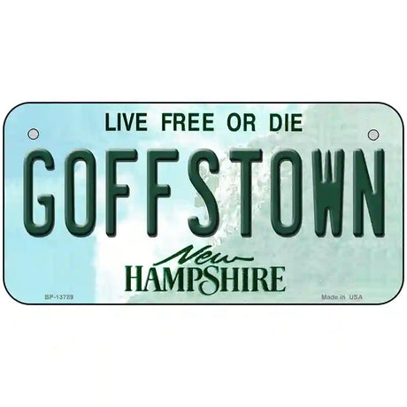 Goffstown New Hampshire Novelty Metal License Plate Tag 6" x 3" (BP)