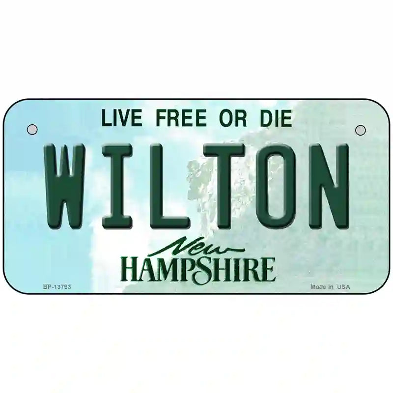 Wilton New Hampshire Novelty Metal License Plate Tag 6" x 3" (BP)