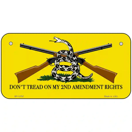 Dont Tread On My 2nd Amendment Novelty Metal License Plate 6" x 3" (BP)