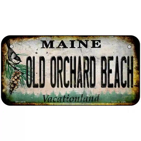 Old Orchard Beach Maine Rusty Novelty Metal License Plate Tag 6" x 3" (BP)