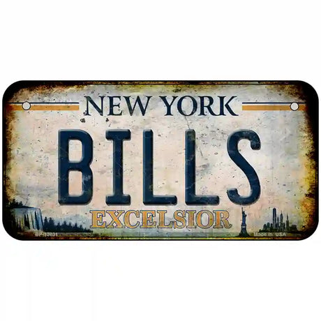 Bills Excelsior New York Rusty Novelty Metal License Plate Tag 6" x 3" (BP)