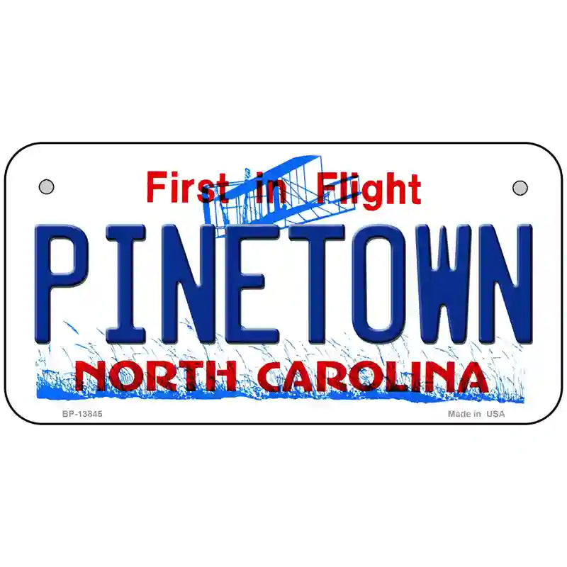 Pinetown North Carolina Novelty Metal License Plate Tag 6" x 3" (BP)