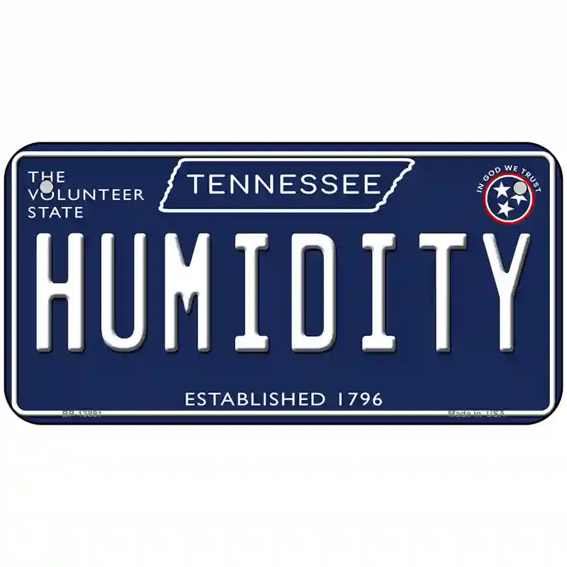 Humidity Tennessee Blue Novelty Metal License Plate Tag 6" x 3" (BP)