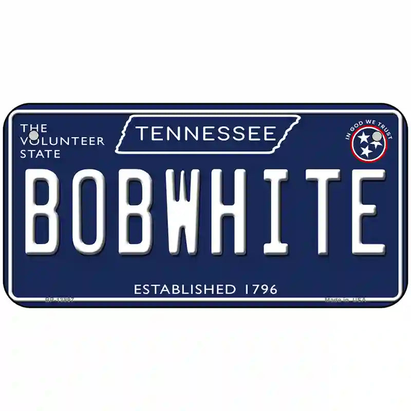 Bob White Tennessee Blue Novelty Metal License Plate Tag 6" x 3" (BP)