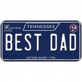 Best Dad Tennessee Blue Novelty Metal License Plate Tag 6" x 3" (BP)